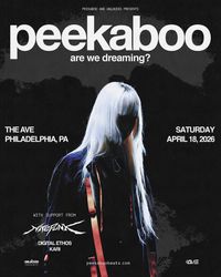 Peekaboo - Are We Dreaming? Tour