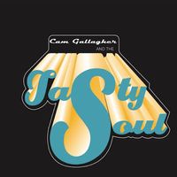 Cam G and the Tasty Soul