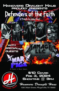 Defenders of the Faith w/Damage LLC and War Pigs @ Hanovers!