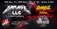 Damage, LLC, Mob Rules, Dokkit live at Hanovers!
