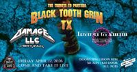 Tribute night! - Black Tooth Grin (Pantera), Damage, LLC (Metallica), and Learn To Swim (Tool)