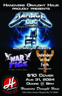 Damage, LLC, Defenders of the Faith, and War Pigs live at Hanovers!