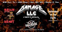 Damage, LLC, Defenders of the Faith and Reign of the Beast live at Railhouse!