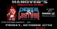 Denim & Leather 2nd annual Halloween kickoff bash and costume contest w/ Damage LLC (Metallica Trib)
