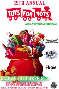 15th Annual Toys for Tots and A Very Metal Christmas 12 at Come and Take It Live