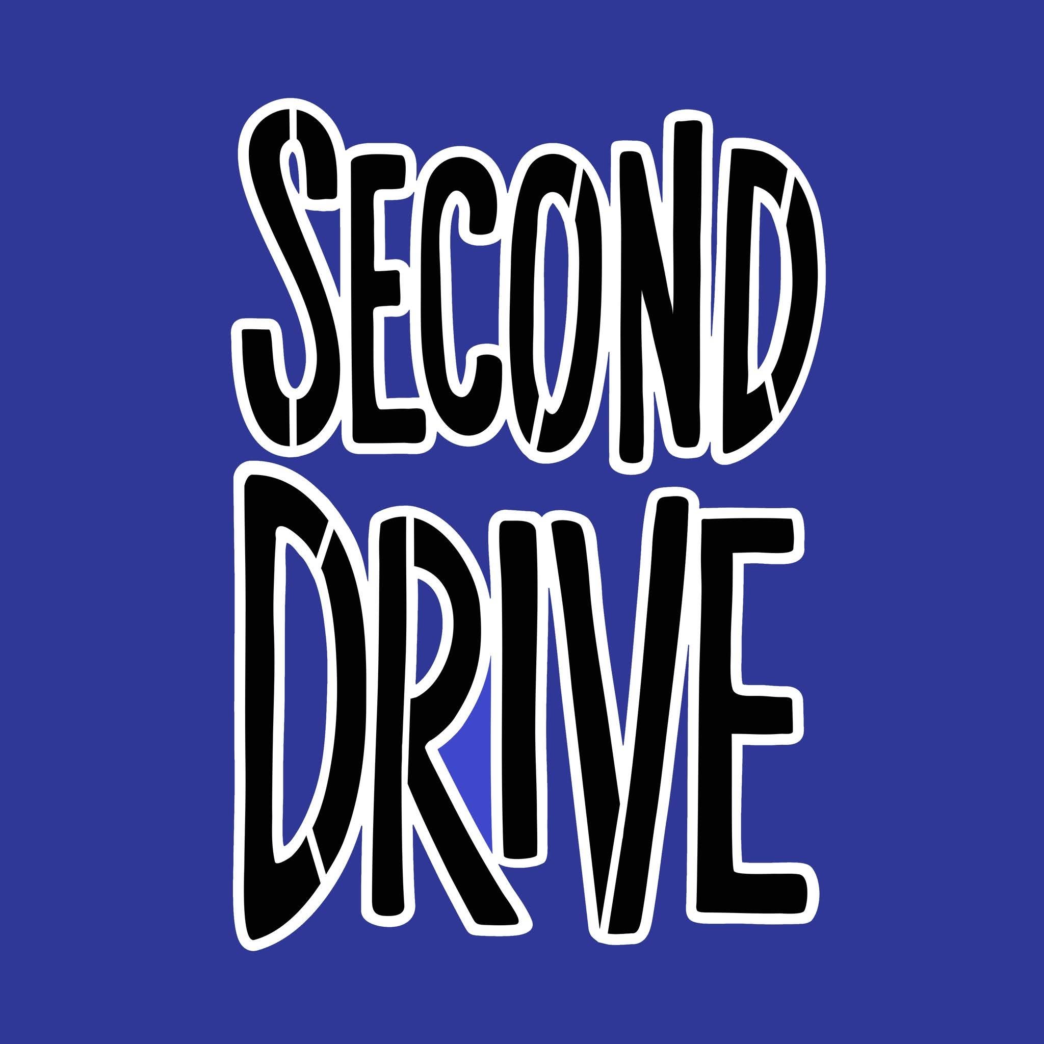 Second Drive