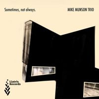 **Mike Munson Trio** Album Release at Peter's Biergarten