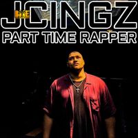Part Time Rapper by JCingz