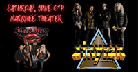 Sweet Mess with STRYPER at The Marquee Theater