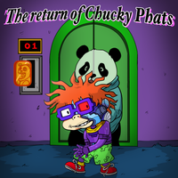 The Return of Chuck Phats by Rellz Tha Postman