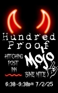 Hundred Proof Mojo