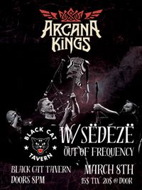 Arcana Kings/Sedeze/Out of Frequency