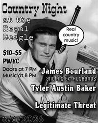 Country Night! Featuring James Bourland & His Ex-Husbands 