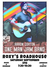 Aaron Gorton Music: One Man Jam  Band