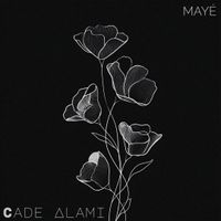 Mayé by Cade Alami