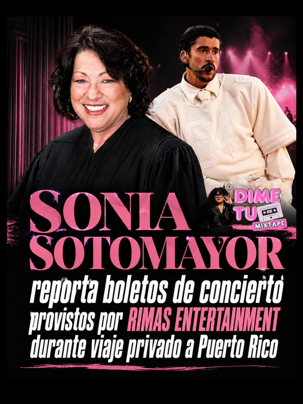 Sonia Sotomayor reporta boletos de concierto provistos por Rimas Entertainment durante viaje privado a Puerto Rico