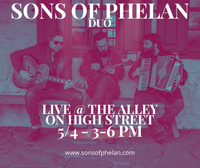 Sons of Phelan Duo - Debut At The Alley!