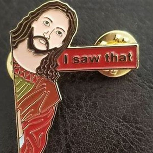 I saw that