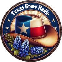 TEXAS BREW RADIO - TOP TEXAS RED DIRT & COUNTRY MUSIC 