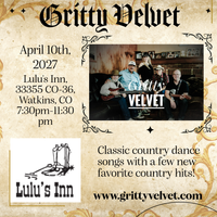 Gritty Velvet @ Lulu's Inn