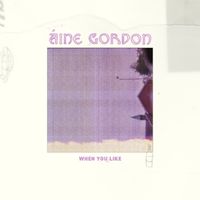 When You Like by Áine Gordon