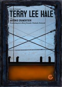 Terry Lee Hale with Antonio Gramentieri