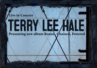 Terry Lee Hale Concert