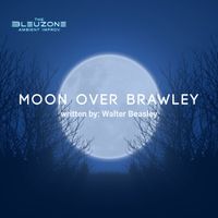 Moon Over Brawley by The Bluezone Ambient Improv