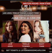 Jaid Joice, Tenille Townes and Macy Todd