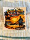 Beach Bum Wanna-Be  Sticker