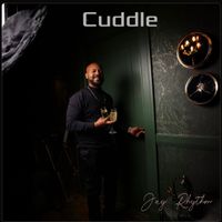 Cuddle by Jay Rhythm