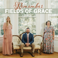 Remember (digital download) by Fields of Grace