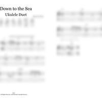 Ukulele Duet: Down To The Sea