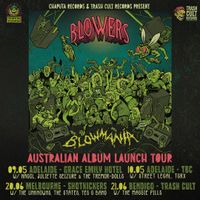 Blowers 'Blowmania' album tour
