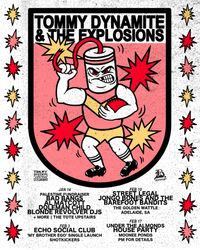 Tommy Dynamite and the Explosions (Naarm/Melbourne)