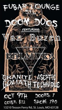 DOOM DUOS: Van Buren, Belmura, Granite Goliath, Aseptic Technique