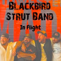 In Flight by Blackbird Strut