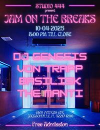 JAM ON THE BREAKS