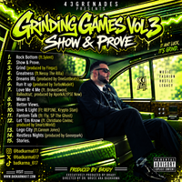 Grinding Games Vol.3 Show & Prove by Dr Bruce AKA BadKarma