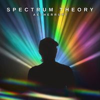 Spectrum Theory by Aetherrupt