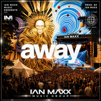 Away by Ian Maxx