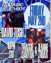 David Tosh: Featuring Maggie & Jeanne 