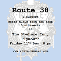 Route 38 play Nowhere