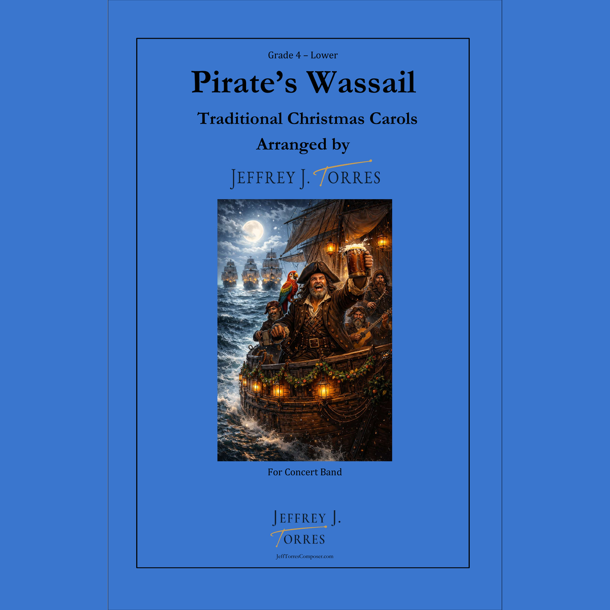 Pirate's Wassail - Concert Band