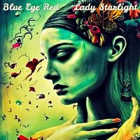 Lady Starlight by Blue Eye Red