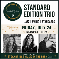 Stockbridge Music in the Park with Standard Edition Trio