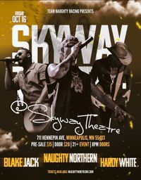 Studio B at Skywood Theatre w/ The Naughty Northern