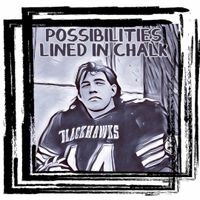 Possibilities Lined in Chalk (2020) by Chris Hawkey