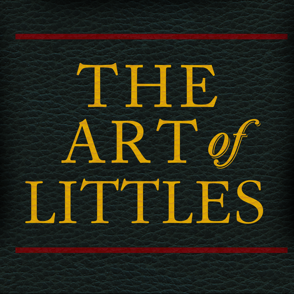 The Art of Littles