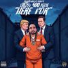 "Here For" Download